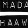 mada haaw