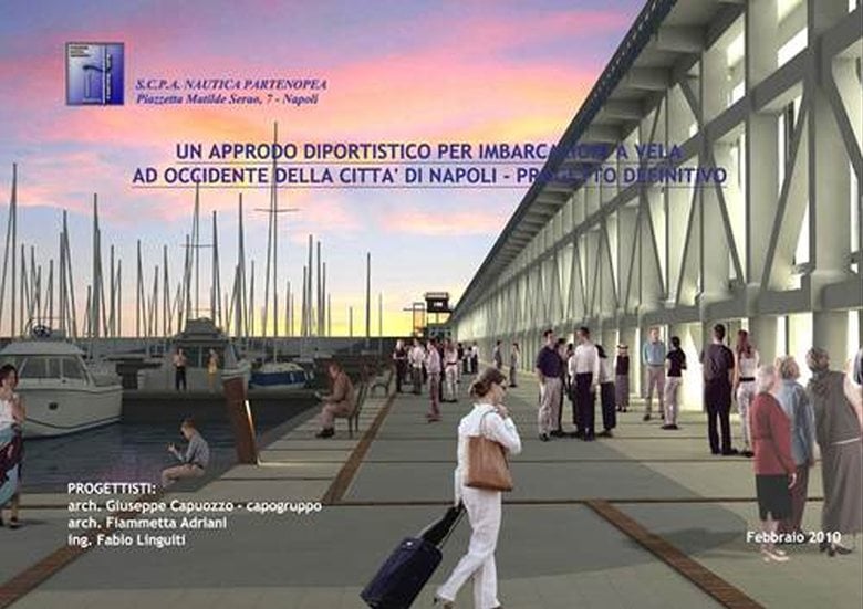  "Un approdo diportistico per imbarcazioni a vela ad occidente della città di Napoli" - 2010