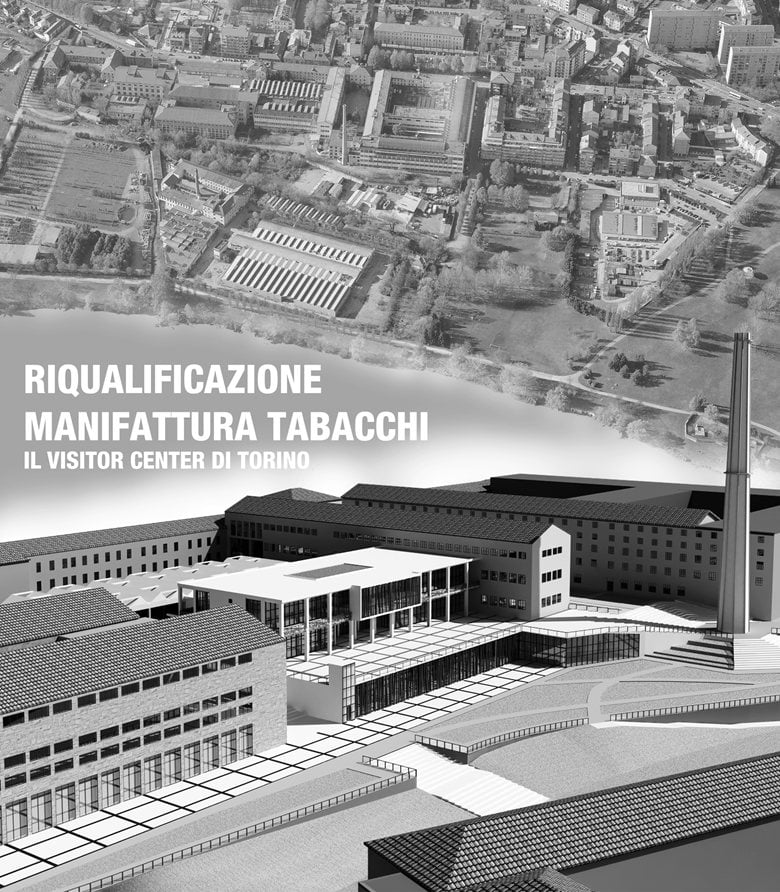 Riqualificazione della Manifattura tabacchi: il visitor center di Torino