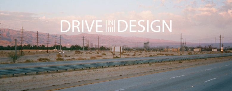 Drive in Design