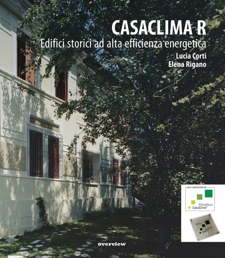 CASACLIMA R_Edifici storici ad alta efficienza energetica