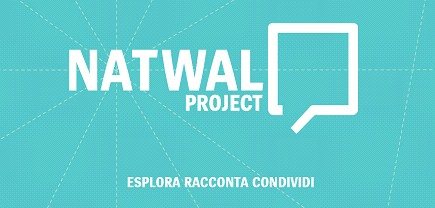 Natwal Project: explore, tell, share