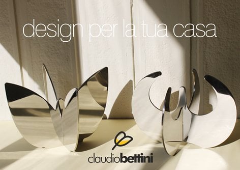 Claudio Bettini. Complementi d'arredo e oggetti di design per la casa. Valore  agli interni.
